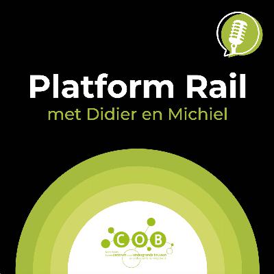 COB de podcast ft. Schakelcast: Platform Rail
