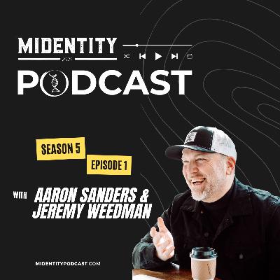 S5: Episode 1 - "Aaron Sanders & Jeremy Weedman with AVODA" S5: Episode 1 - "Aaron Sanders & Jeremy Weedman with AVODA"