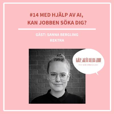 14. Med hjälp av AI, kan jobben söka dig?