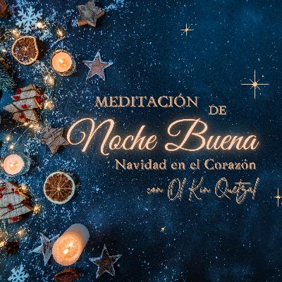 Meditación de Noche Buena - Navidad en el Corazón