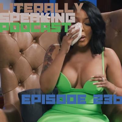 Episode 236 | “K. Michelle & The Culture” |