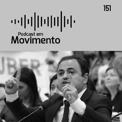 151 - O caso Glauber Braga e o papel dos socialistas no parlamento