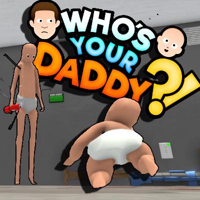 Who's Your Daddy