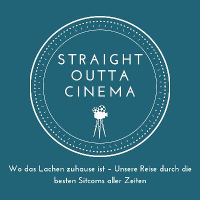 Wo das Lachen zuhause ist – Unsere Reise durch die besten Sitcoms aller Zeiten - Folge 11