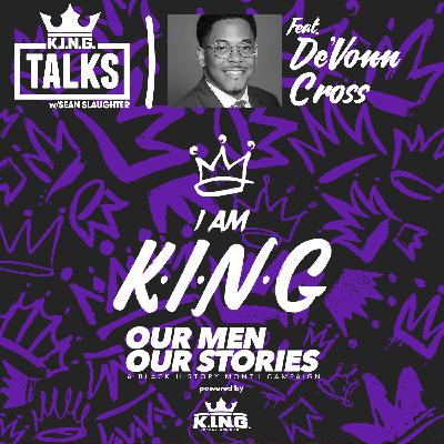 I AM K.I.N.G. - De'Von Cross