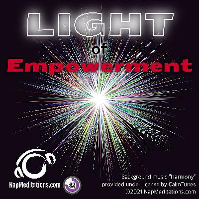 Light Of Empowerment Nap Meditation