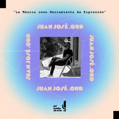 "La Música como Herramienta de Expresión" - con Juan José .ORD