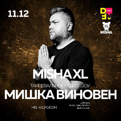 MISHA XL - MISHKA VINOVEN 380 - DFM LIVE MIX #380
