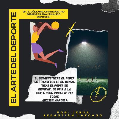¿Cómo mejorar nuestro bienestar practicando deporte?