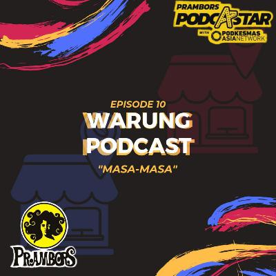 Warung Podcast - Prambors Podcastar X Podkesmas Asia Network Warung Podcast - Prambors Podcastar X Podkesmas Asia Network