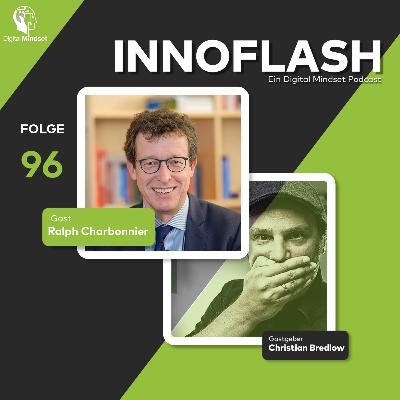 Innoflash #96 mit Ralph Charbonnier