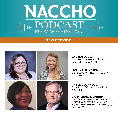 NACCHO's Podcast from Washington: Outgoing NACCHO Board President Dr. Michael Kilkenny Reflects on Leadership and Importance of Unity and Empathy in Public Health