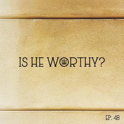 Ep. 48 - "Is He Worthy?" - Andrew Peterson - The Lion and Lamb, Worthy of Opening the Scroll Ep. 48 - "Is He Worthy?" - Andrew Peterson - The Lion and Lamb, Worthy of Opening the Scroll