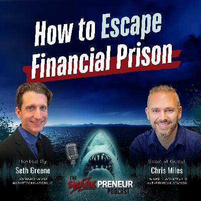 Episode 1181: How to Escape Financial Prison with Chris Miles