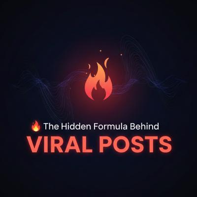 The Hidden Formula Behind Viral Posts 🔥