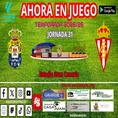 AHORA EN JUEGO Jornada 31 #laligahypermotion #LasPalmasRealSporting