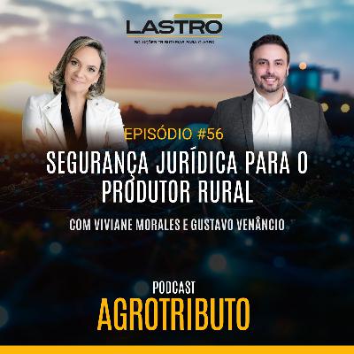 SEGURANÇA JURÍDICA PARA O PRODUTOR RURAL SEGURANÇA JURÍDICA PARA O PRODUTOR RURAL