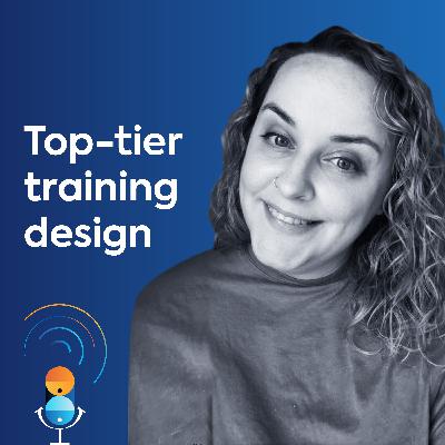 13. Hitting the mark: How to create top-tier training with L&D consultant, Dr. Heidi Kirby