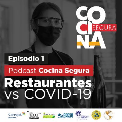 Episodio 1 | Restaurantes vs. COVID-19 Episodio 1 | Restaurantes vs. COVID-19
