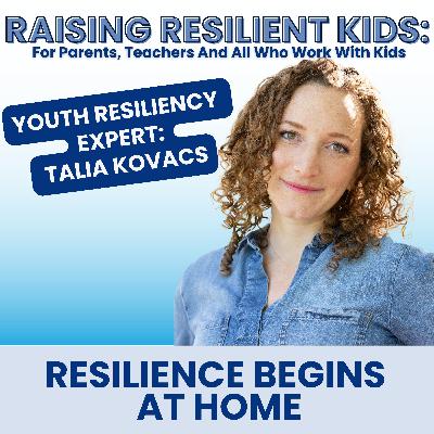 The 3-Step Framework Every Parent Needs to Build Truly Resilient Kids