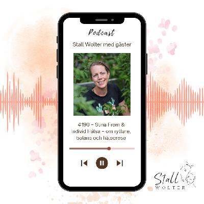 #190 – Stina From & Individ Hälsa – om ryttare, balans och hälsoresa