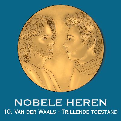 10. Van der Waals - Trillende toestand 10. Van der Waals - Trillende toestand