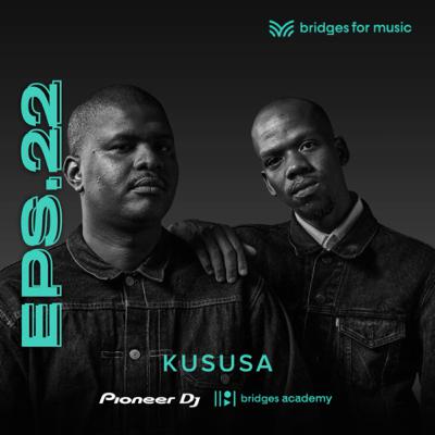 Episode 22: Kususa