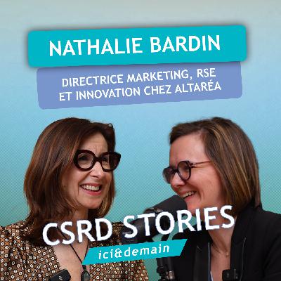 CSRD, un outil stratégique pour le secteur immobilier. Nathalie Bardin, directrice RSE chez Altaréa