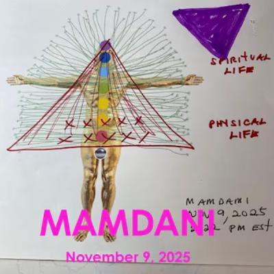 MAMDANI SPIRITUAL, VATICAN and VENEZUELA?, NEW YORK CITY OF HATE - NOVEMBER 10th, 2025