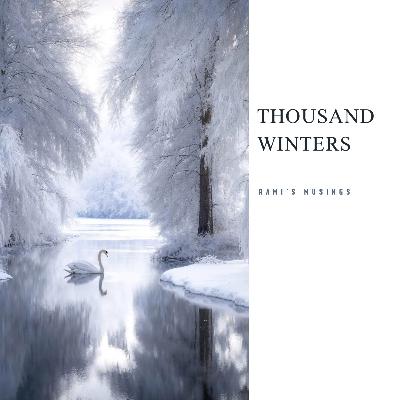 A Thousand Winters