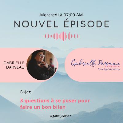3 questions à se poser pour faire un bon bilan