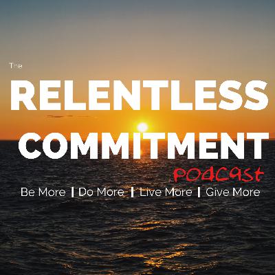 2 - The spirit of Relentlessness