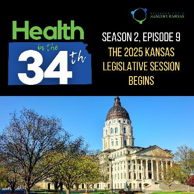 The 2025 Kansas Legislative Session Begins