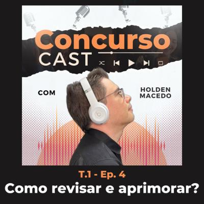 Ep. 4 - Como revisar e aprimorar as matérias? Ep. 4 - Como revisar e aprimorar as matérias?