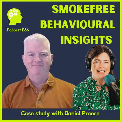 E66: Case Study: Plymouth Smokefree Behavioural Insights E66: Case Study: Plymouth Smokefree Behavioural Insights