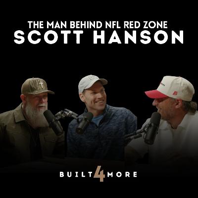 The Man Behind NFL Red Zone - Scott Hanson, Pastor Joby Martin & Denny Thompson
