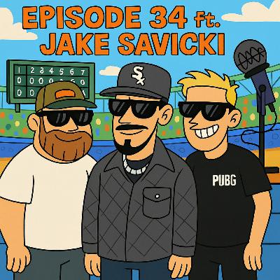 Episode 34 - Jake Savicki - Authenticity Wins: The New Era of Baseball Media
