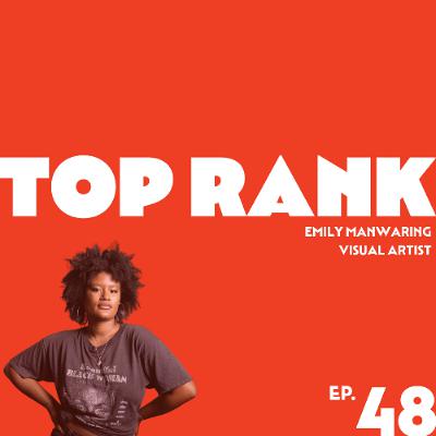 EPISODE 48: EMILY MANWARING, VISUAL ARTIST EPISODE 48: EMILY MANWARING, VISUAL ARTIST