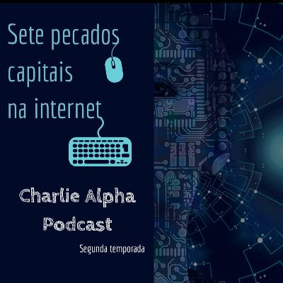 7 pecados capitais na internet [segunda temporada]