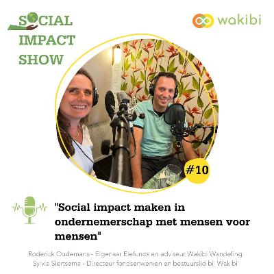 #10 Social Impact maken met mensen voor mensen #10 Social Impact maken met mensen voor mensen