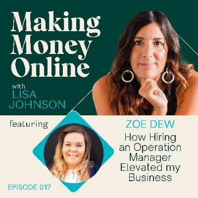 017 How Hiring an Operation Manager Elevated my Business