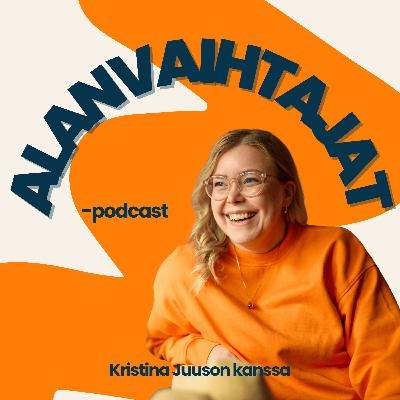 Vähemmän täydellisyyttä ja enemmän käytännön kokeiluja - Kristina Juuso