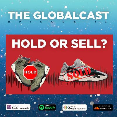 Ep 13: Better to Hold or to Sell?