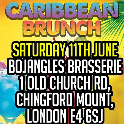 Caribbean Brunch 11th June, London Clubhouse Warm Up set Old/Mid/New Dancehall and Reggae Caribbean Brunch 11th June, London Clubhouse Warm Up set Old/Mid/New Dancehall and Reggae