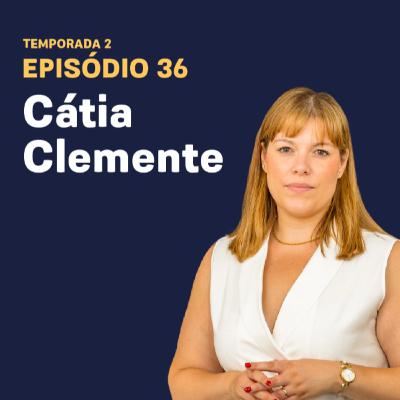 T2 # 36 LIDERAR COM PROPÓSITO E CORAÇÃO (COM CÁTIA CLEMENTE) T2 # 36 LIDERAR COM PROPÓSITO E CORAÇÃO (COM CÁTIA CLEMENTE)