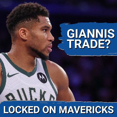RUMOR: Could Giannis Antetokounmpo Get Traded? Mavs Involved? | Dallas Mavericks Podcast