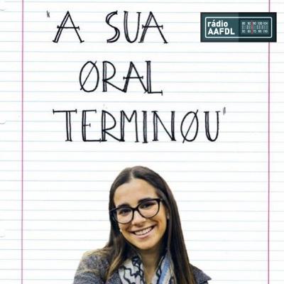 A Sua Oral Terminou (2º Semestre Ep. 2 - "A Profeta" com Maria Francisca Gama)