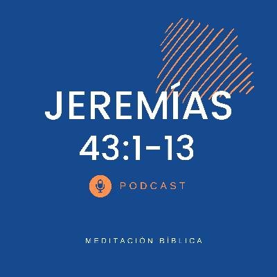 Jeremías 43:1-13