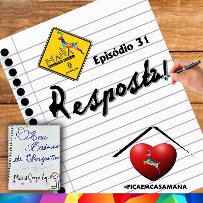 MCA - Ep. 31 - Resposta