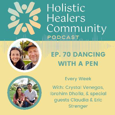 Ep. 70 Dancing With A Pen